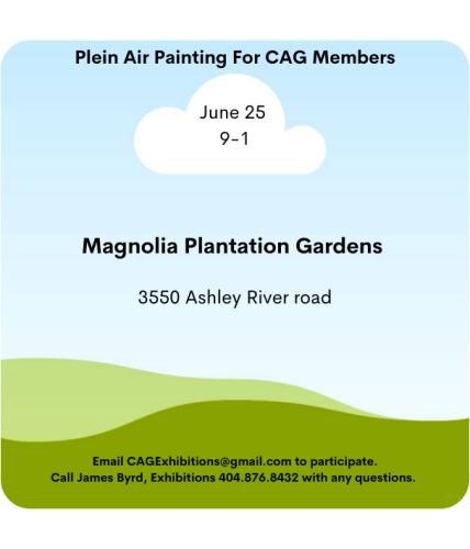 CAG Member Plein Air Paint Out-Magnolia Plantation-June 25, 2022